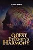 Book 5 of 5. Eternity's Harmony