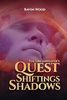 Book 2 of 5. Shifting Shadows