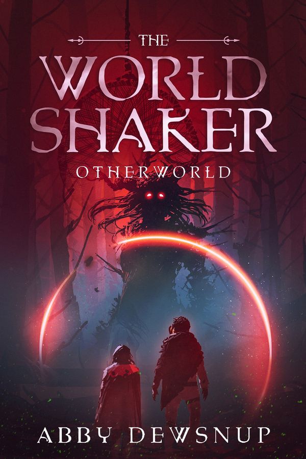 The World Shaker series book Four Otherworld by Abby Dewsnup Author