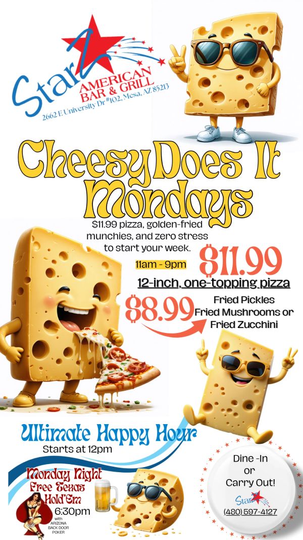 Cheesy Does It special at StarZ