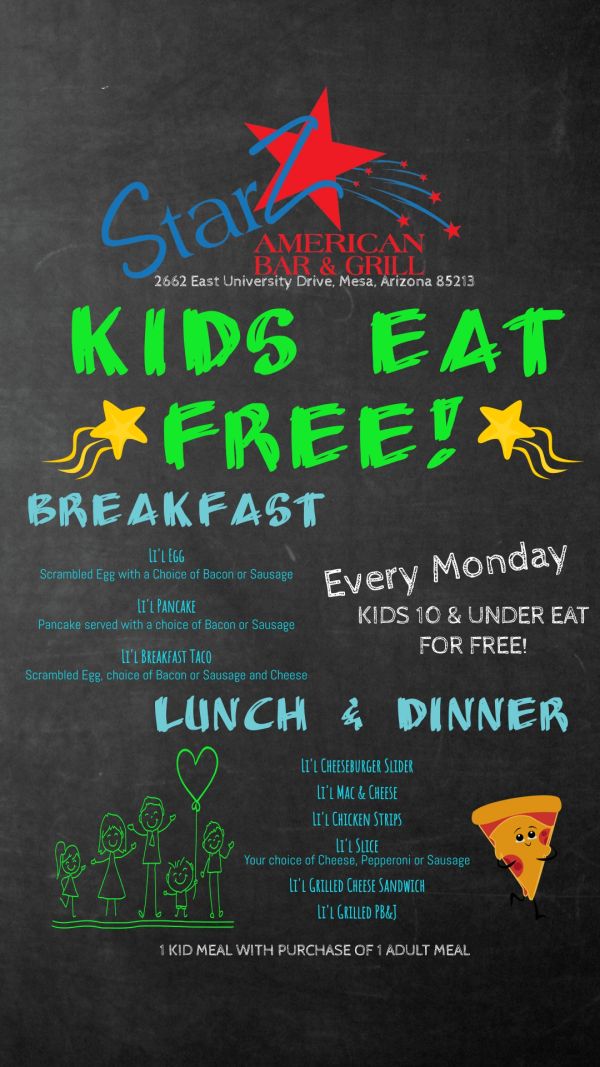 Kids Eat Free special at StarZ