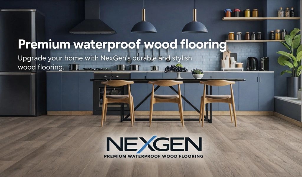 Nexgen Premium Waterproof Wood Floors