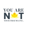 You Are Not Your Trauma™️ Podcast