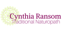 Cynthia Ransom, N.D.                   Traditional Naturopath