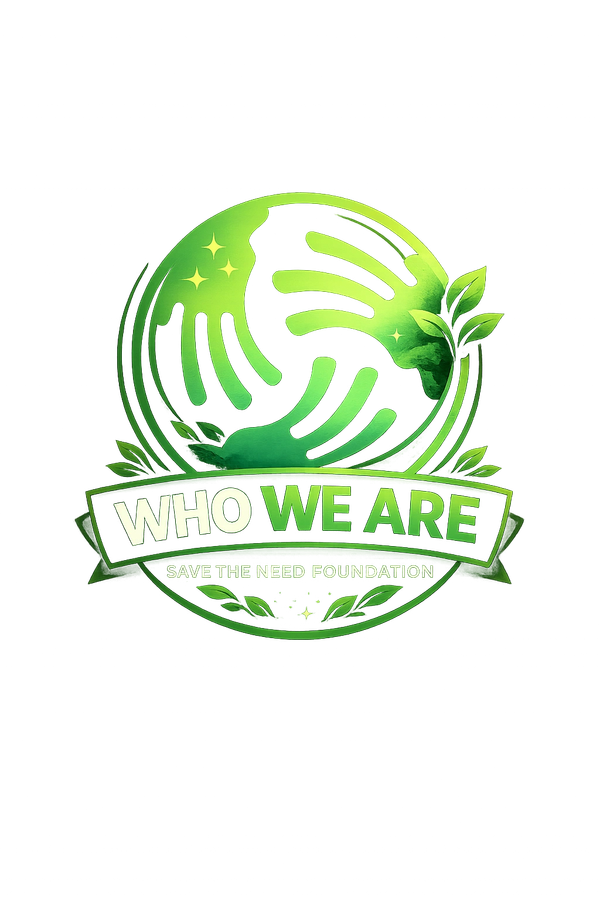 Green logo with hands and leaves, titled 'Who We Are' for Save The Need Foundation.