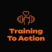 Training To Action