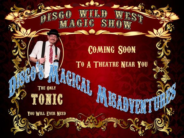 Disgo's Magical Misadventures coming to a theater near you based in Amarillo, TX serving the Country