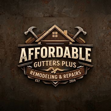 Rustic logo for Affordable Gutters Plus remodeling and repairs service.