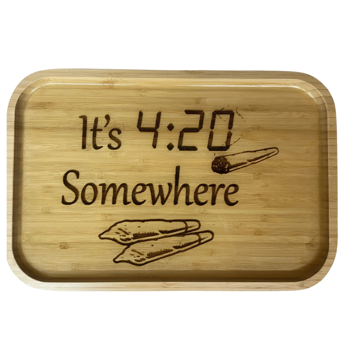 It's 4:20 Somewhere Rolling Tray