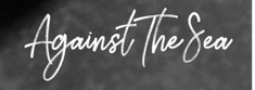 AgainsttheSea