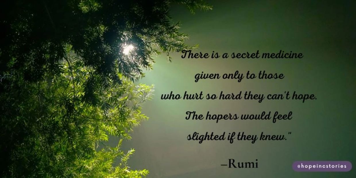 Sunlight filtering through green leaves with a Rumi quote about hope and pain.
