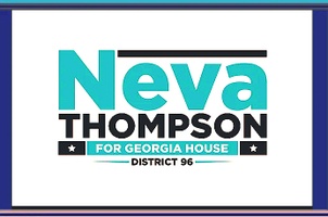 Neva Thompson- Democrat GA State House of Representative District #96