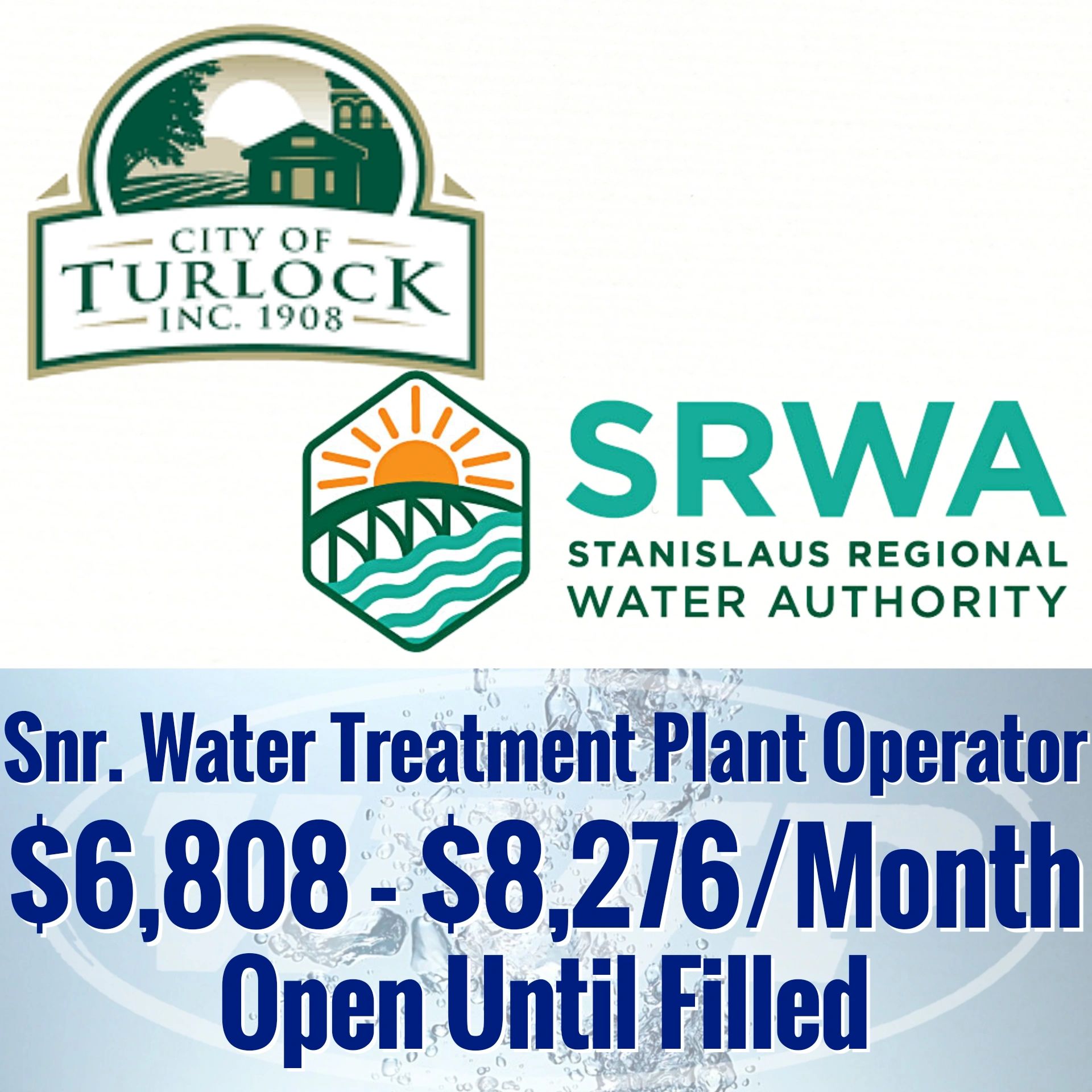 Senior Water Treatment Plant Operator / SWRA & City of Turlock