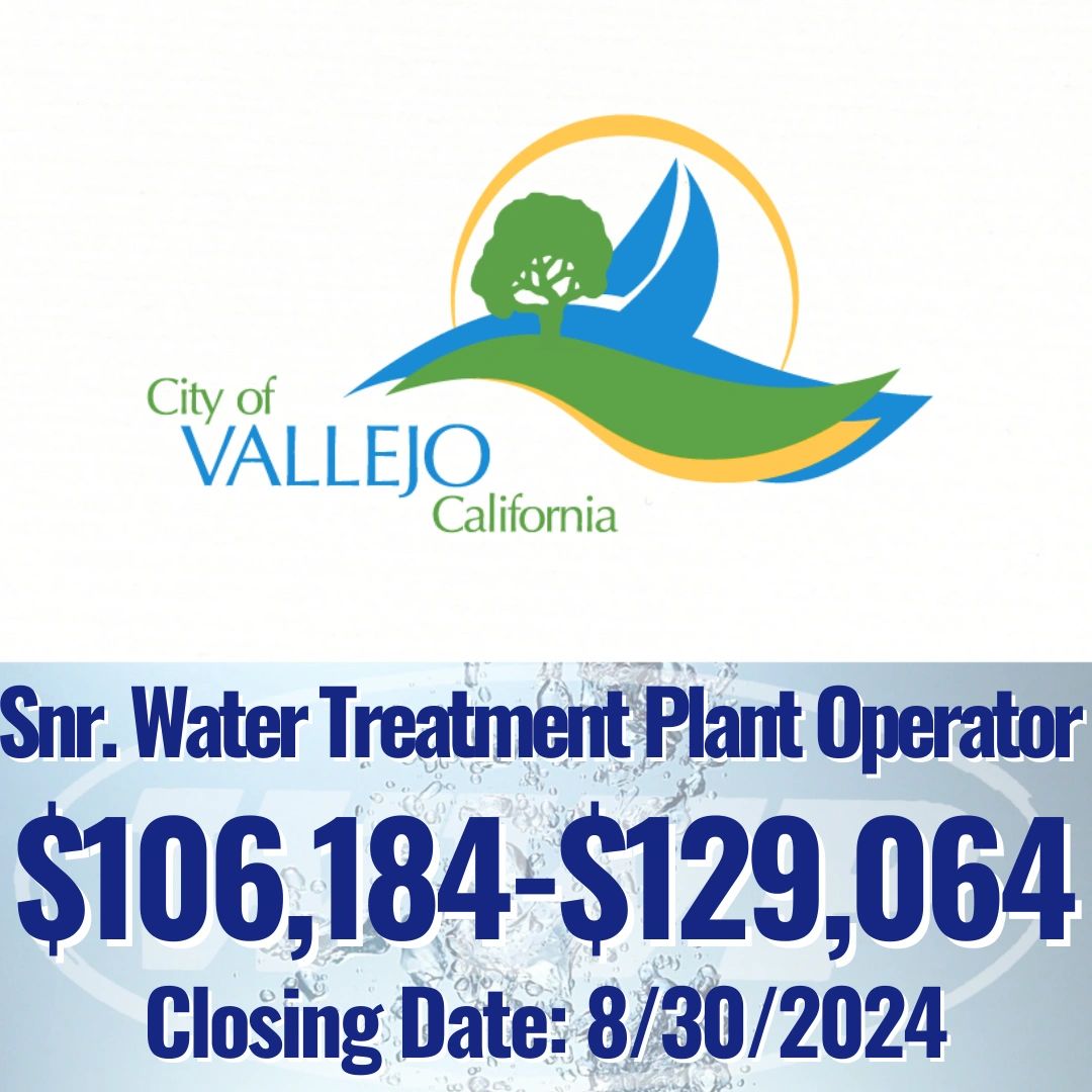Senior Water Treatment Plant Operator- City of Vallejo