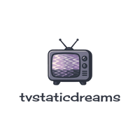 TvStaticDreams