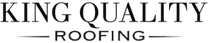 King Quality Roofing