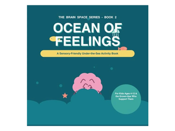 The Brain Space Series (Ocean of Feelings) A book for autistic Kids.