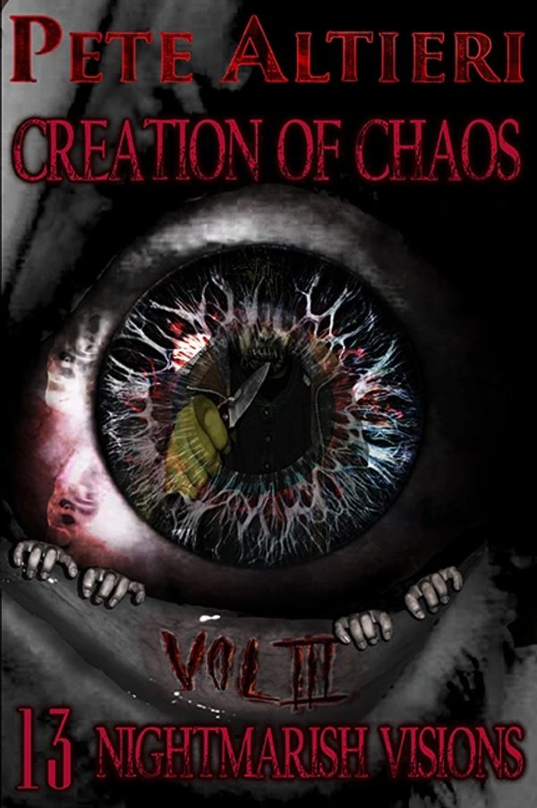 Creation of Chaos short story collections.