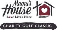 Mama's House 2nd Annual Charity Golf Classic and Dinner Show