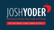 Yoder For FWISD District 5