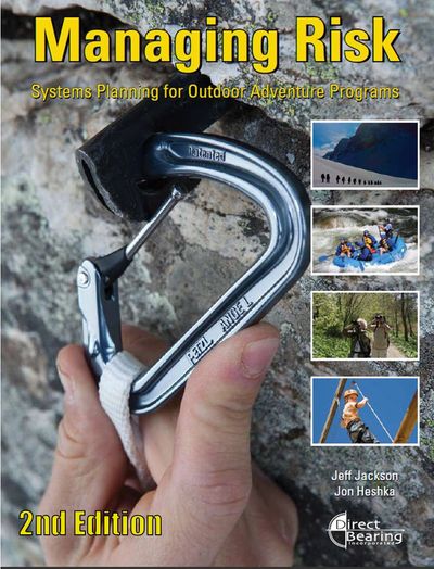 jeff jackson managing risk book adventure trail management safety liability consulting expert