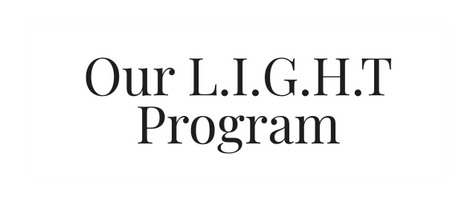 OUR L.I.G.H.T. PROGRAM