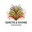 IGNITE AND SHINE COACH
