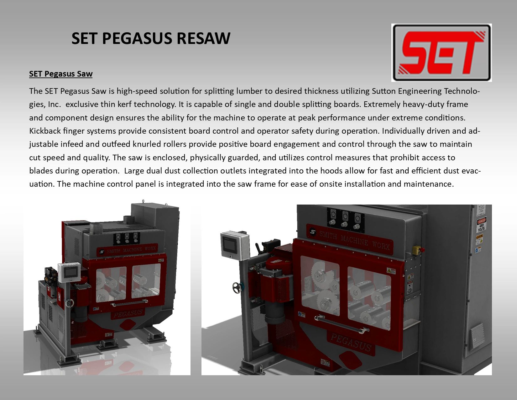 SET Pegasus Saw machine for high-speed lumber splitting with advanced safety and dust collection features.