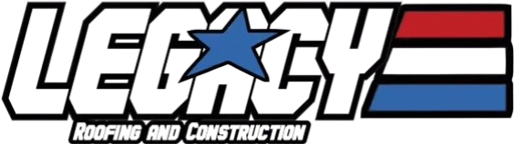 Legacy Roofing and Construction LLC