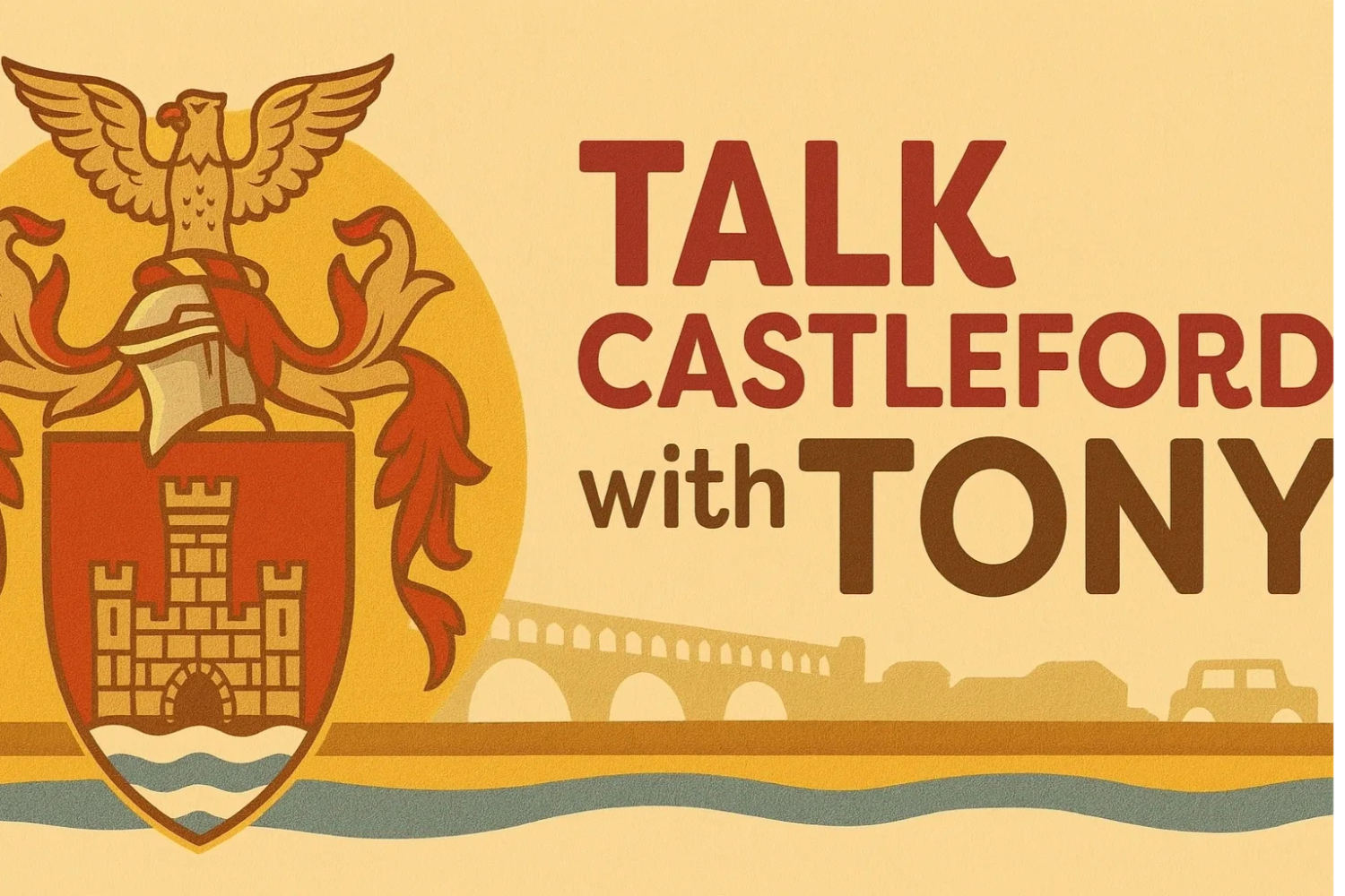 Logo featuring a castle emblem and the title 'Talk Castleford with Tony'.