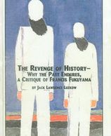 An interpretive study that debunks end-of-history themes.  
