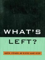 ​​​​​​Marx and Marxism remain a trenchant criticism of modern day capitalism and globalization.