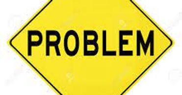 Yellow diamond sign with the word 'PROBLEM'.