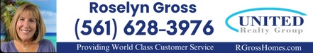 Roselyn Gross
 Real Estate Consultant