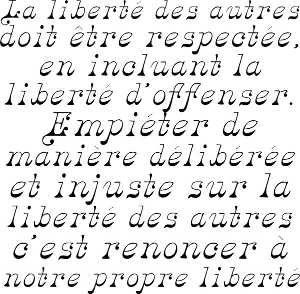 French text about respecting others' freedom, including freedom to offend.