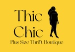 
Thic 
      Chic