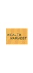 Health Harvest 