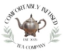 COMFORTABLY INFUSED 
TEA COMPANY