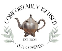 COMFORTABLY INFUSED 
TEA COMPANY