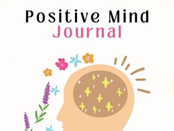 Positive Mind Journal 