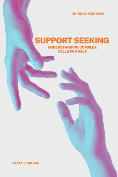 Two hands reaching out with the title 'Support Seeking' about understanding calls for help.