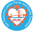 SAN FRANCISCO LATINO PARITY AND EQUITY COALITION