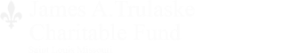James A. Trulaske Charitable Fund