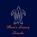 Mom's Luxury Travels 