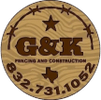 G & K Fencing and Construction 
 281-404-5200