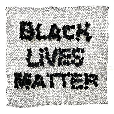 Black Lives Matter 36” x 36” Hand-Hooked Steel wires, black earthenware, black acrylic paint, cotton