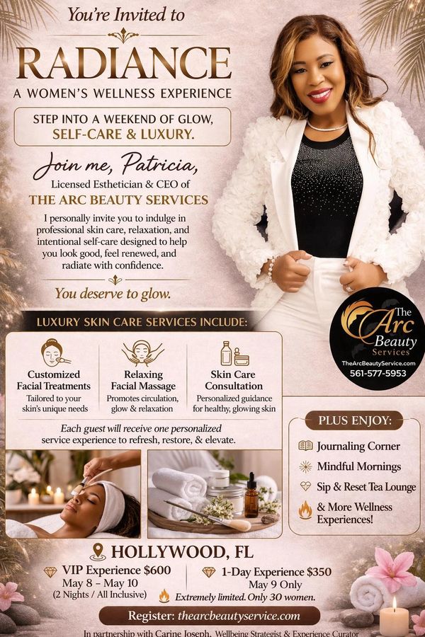 Invitation to Radiance, a women's wellness weekend with skin care, relaxation, and luxury in Hollywood, FL.