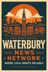 Waterbury News Network 