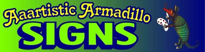 Aaartistic Armadillo Signs