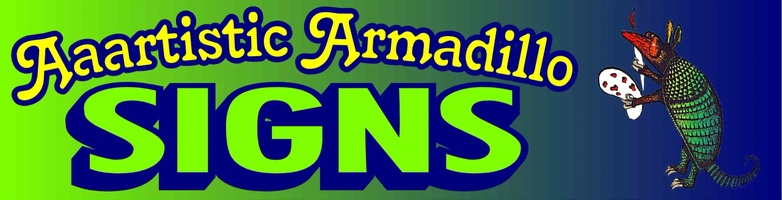 Aaartistic Armadillo Signs